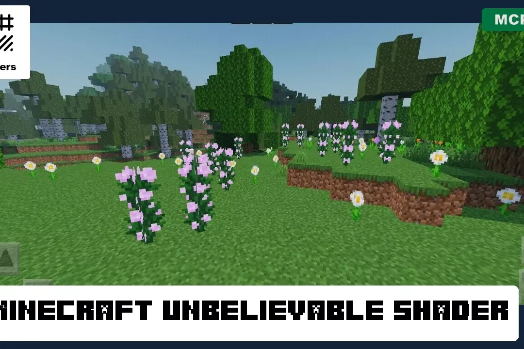 Unbelievable Shader for Minecraft PE