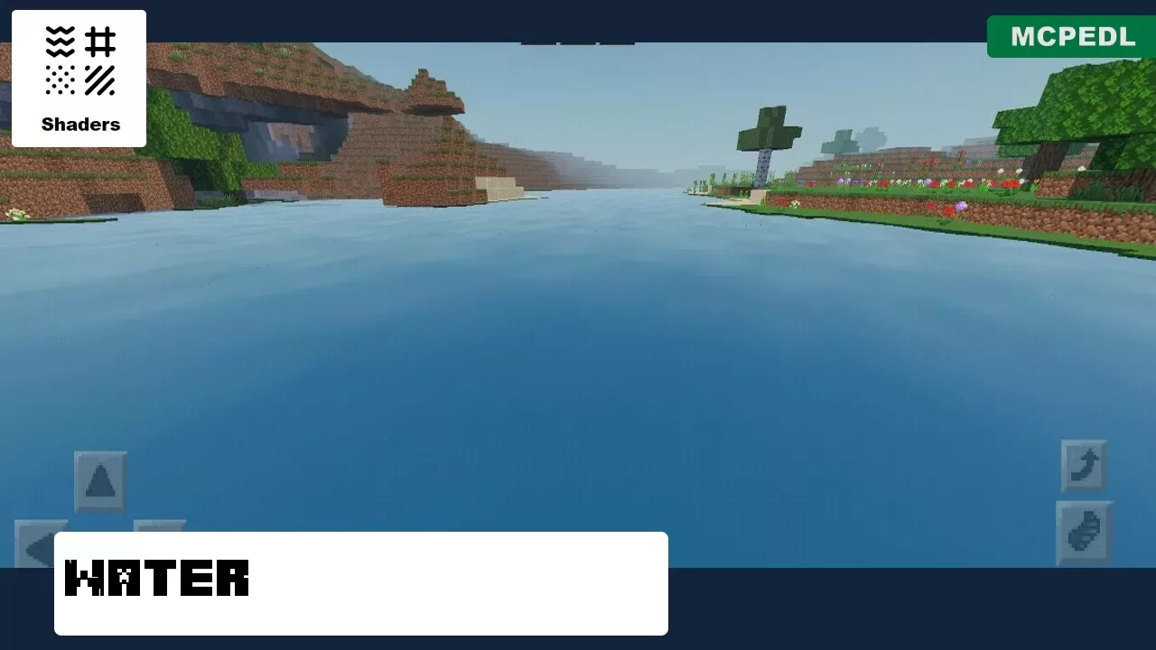 Water from Unbelievable Shader for Minecraft PE