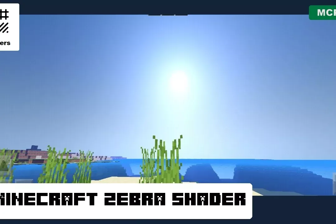 Zebra Shader for Minecraft PE