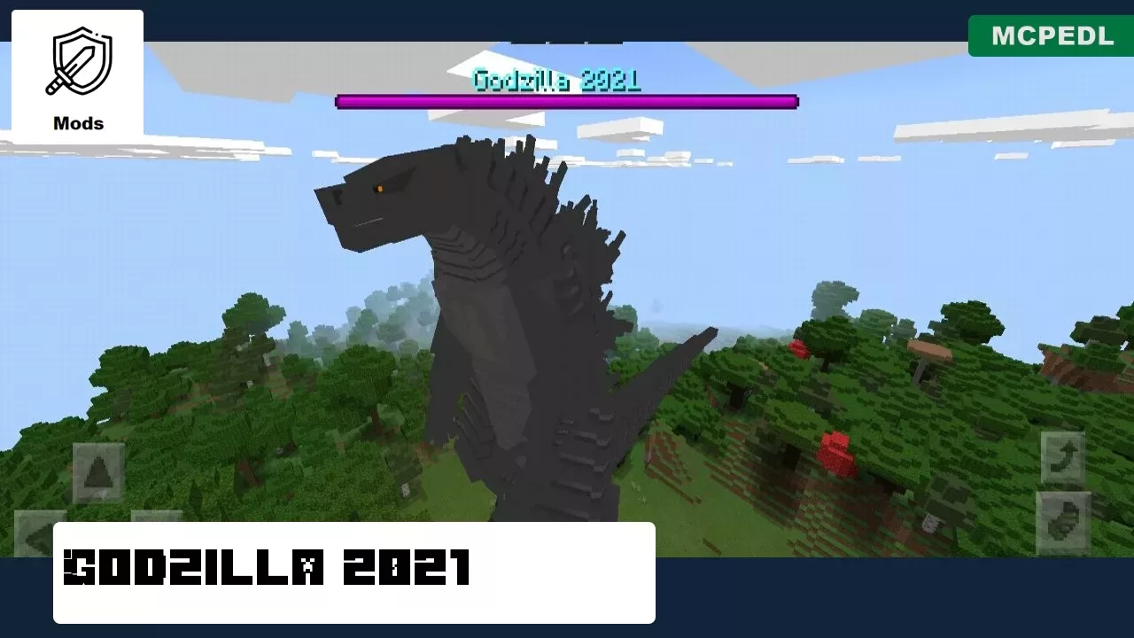 2021 from Godzilla Mod for Minecraft PE