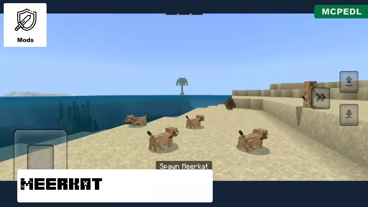 Meerkat from Passive Mobs Mod for Minecraft PE