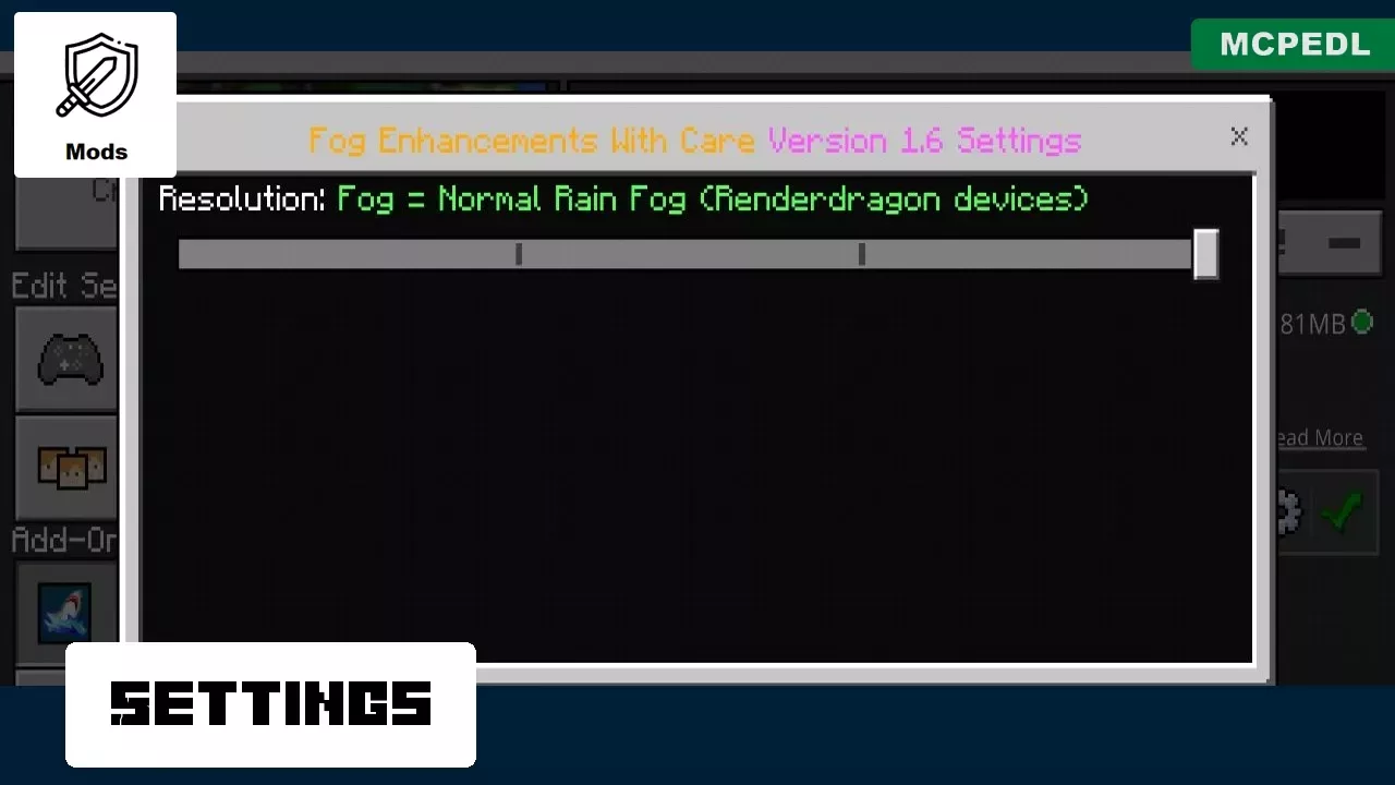 Settings from Fog Mod for Minecraft PE
