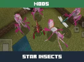 Star Insects Mod for Minecraft PE