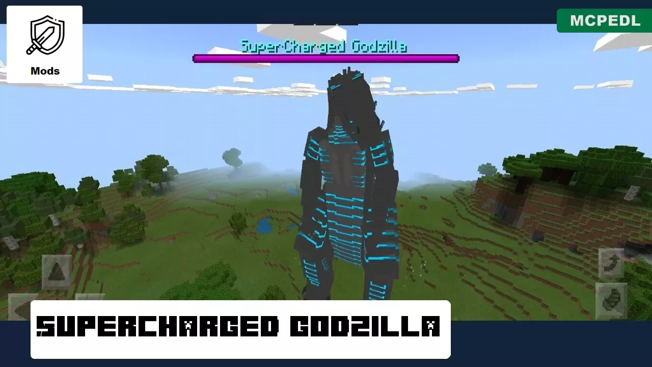 Supercharged from Godzilla Mod for Minecraft PE