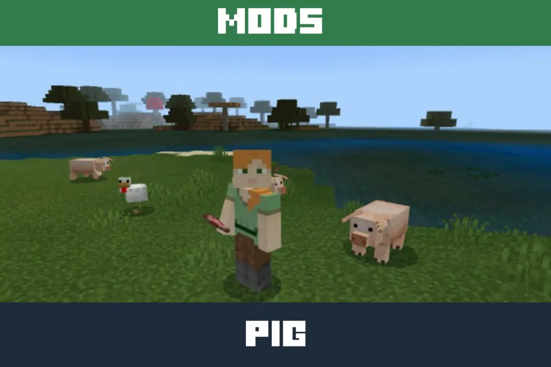 Pigs Mod for Minecraft PE