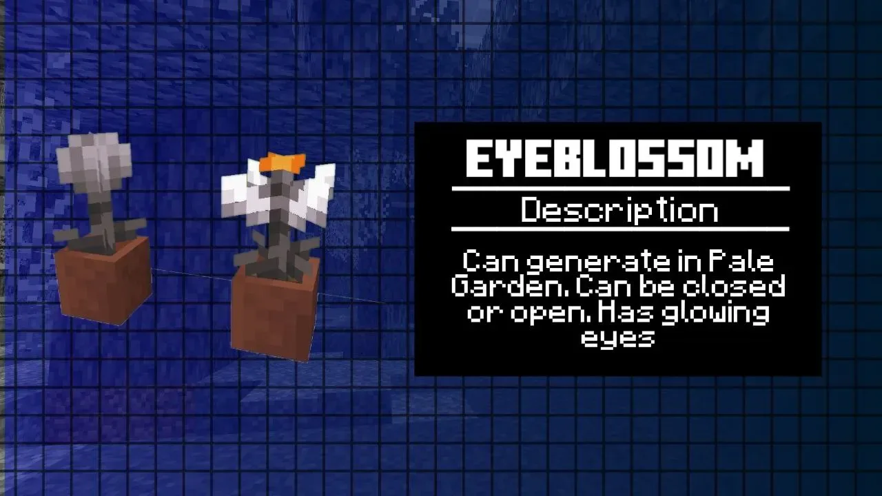 Eyeblossom from Minecraft PE 1.21